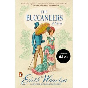 The Buccaneers -- Edith Wharton
